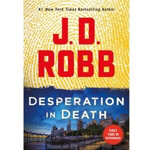 5/$12 Book Desperation in Death 55 JD Robb MMPB Mystery Crime Roberts Eve Dallas